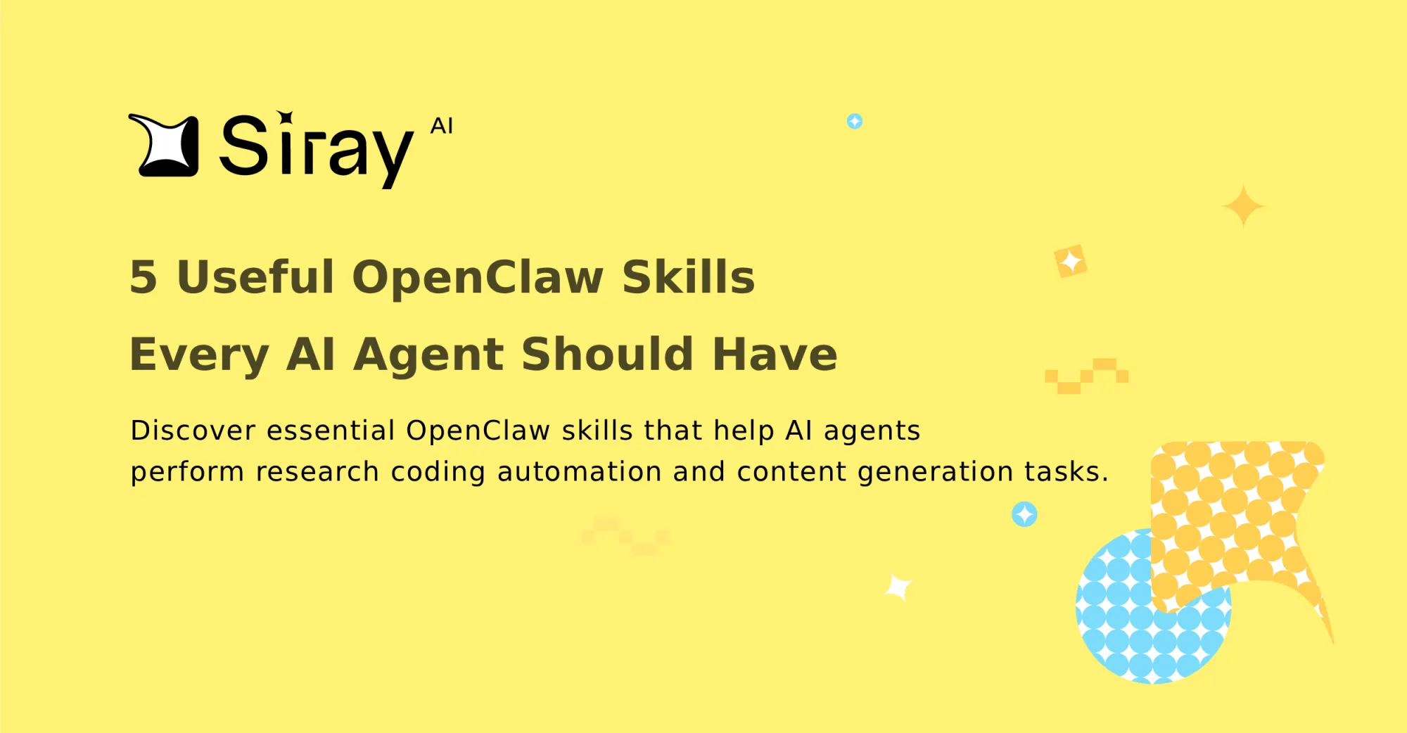 5 Useful OpenClaw Skills Every AI Agent Should Have