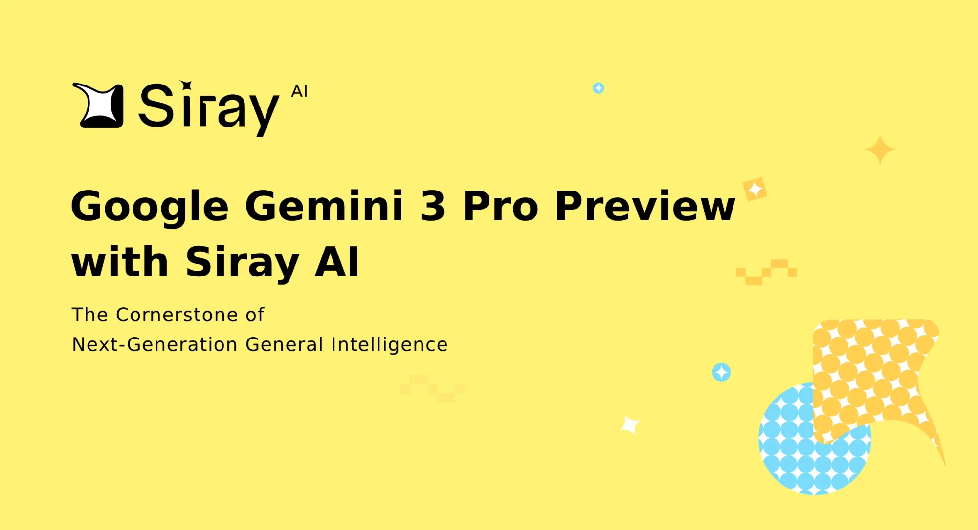 Google Gemini 3 pro preview with siray ai