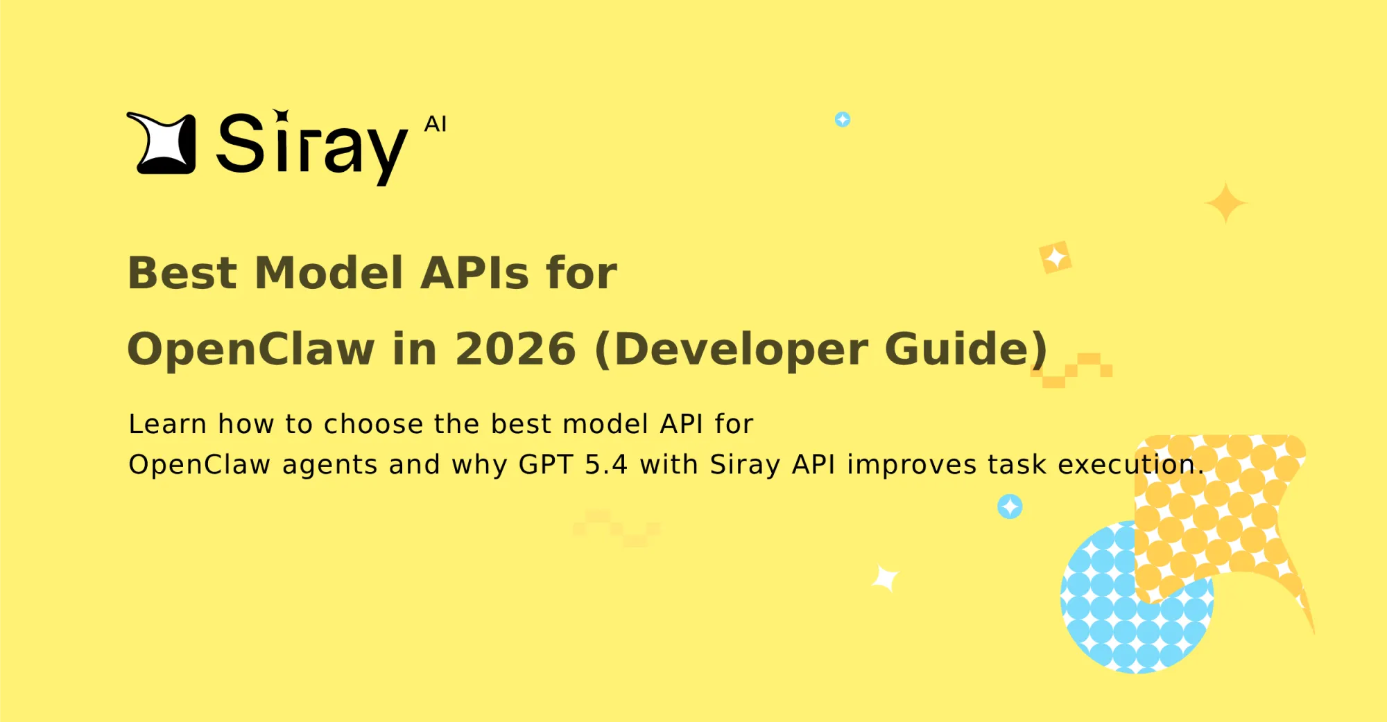 Best Model APIs for OpenClaw in 2026 (Developer Guide)