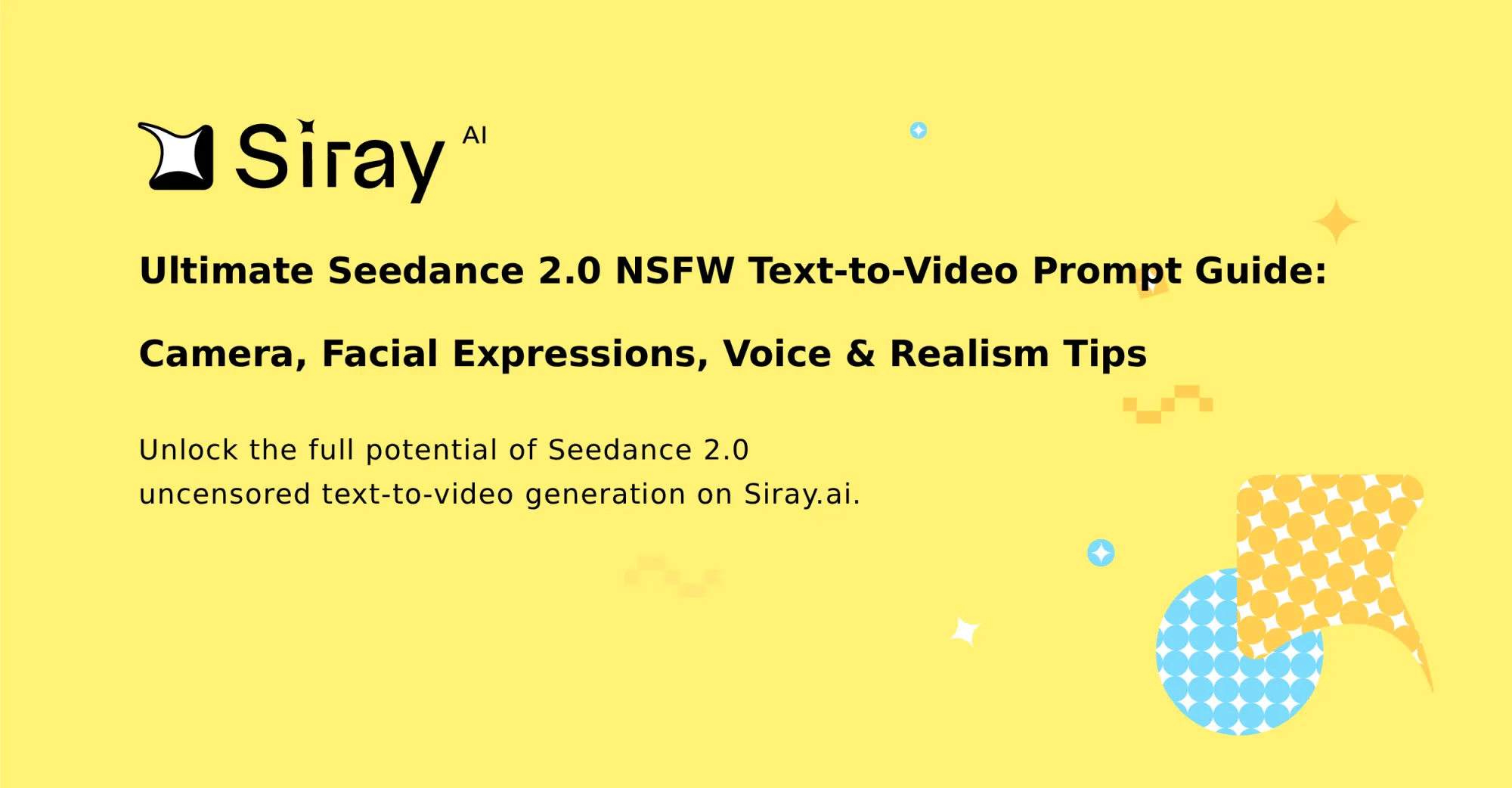 Ultimate Seedance NSFW Prompt Tips