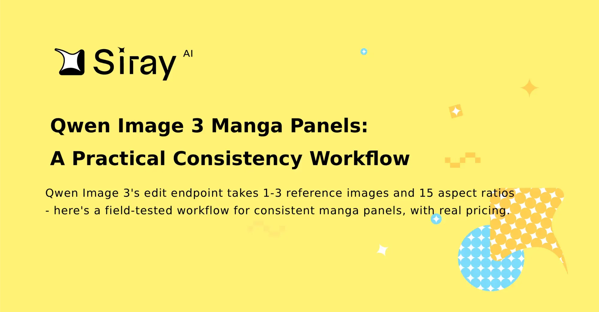 Qwen Image 3 Manga Panels: A Practical Consistency Workflow