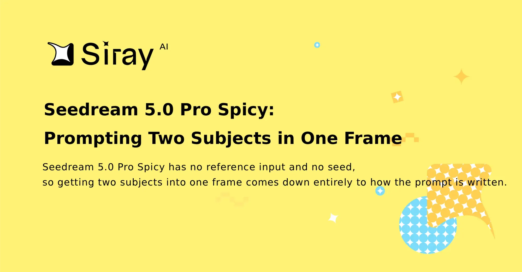 Seedream 5.0 Pro Spicy: Prompting Two Subjects in One Frame