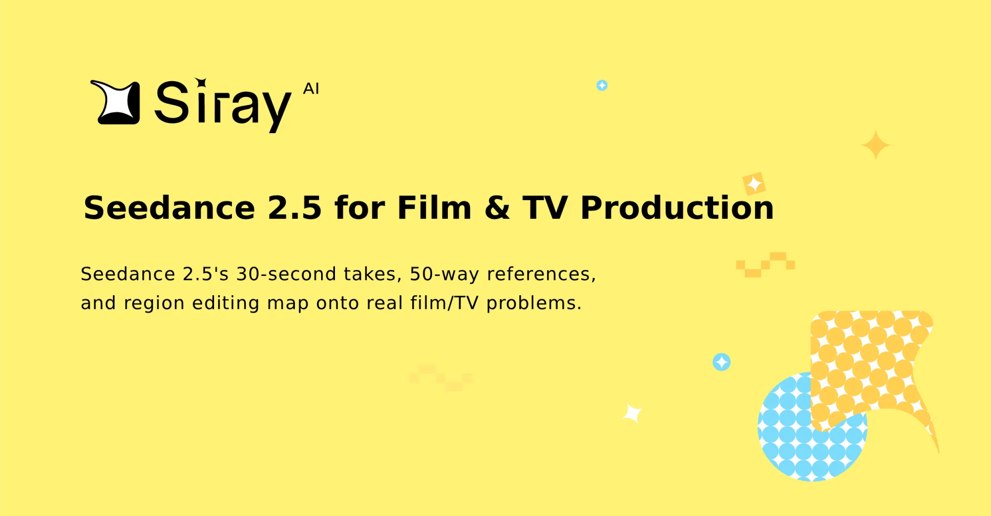 Seedance 2.5 for Film & TV Production