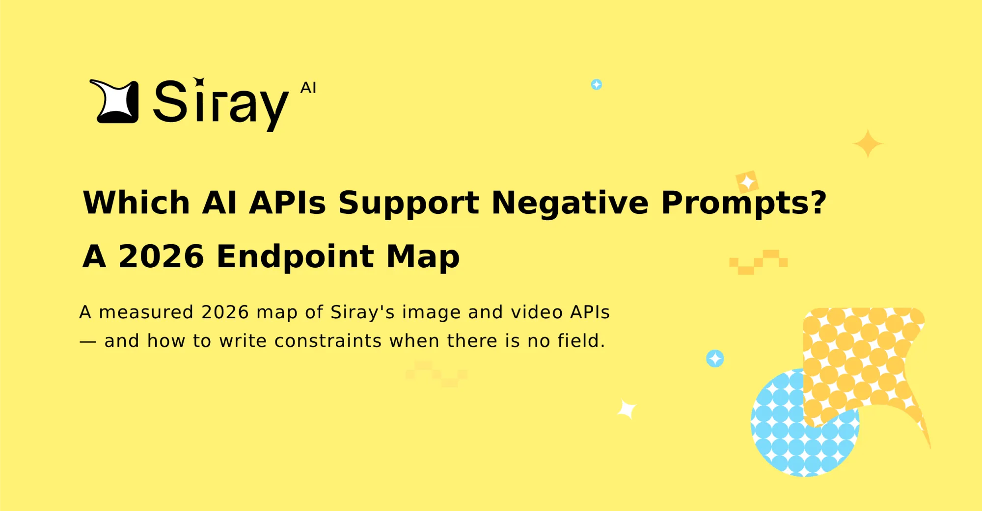 Which AI APIs Support Negative Prompts? A 2026 Endpoint Map