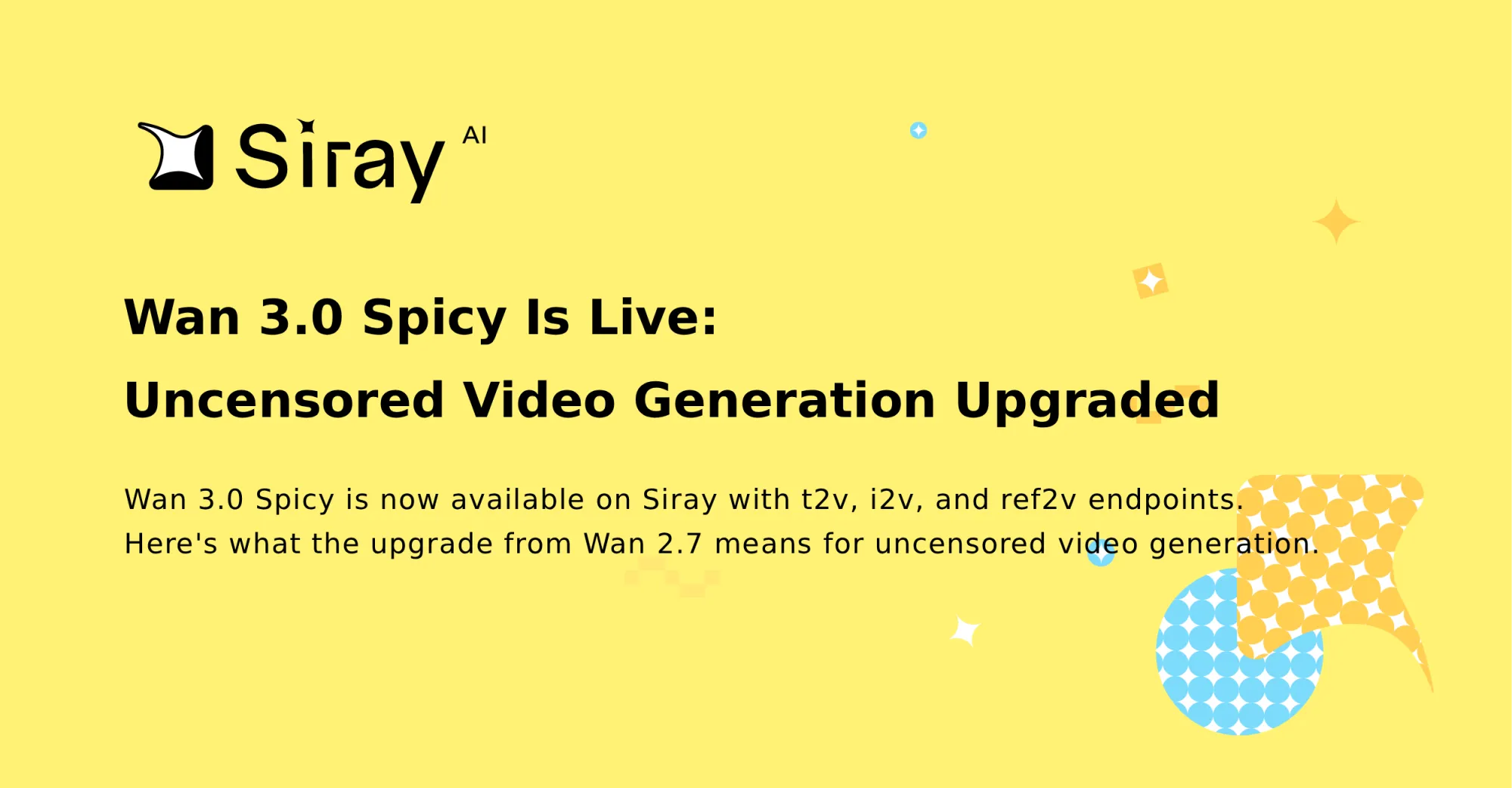 Wan 3.0 Spicy Is Live: Uncensored Video Generation Upgraded