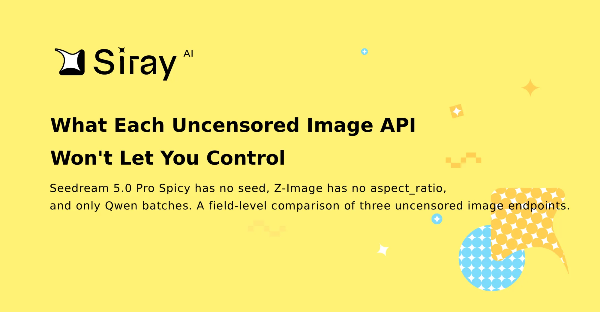 What Each Uncensored Image API Won't Let You Control