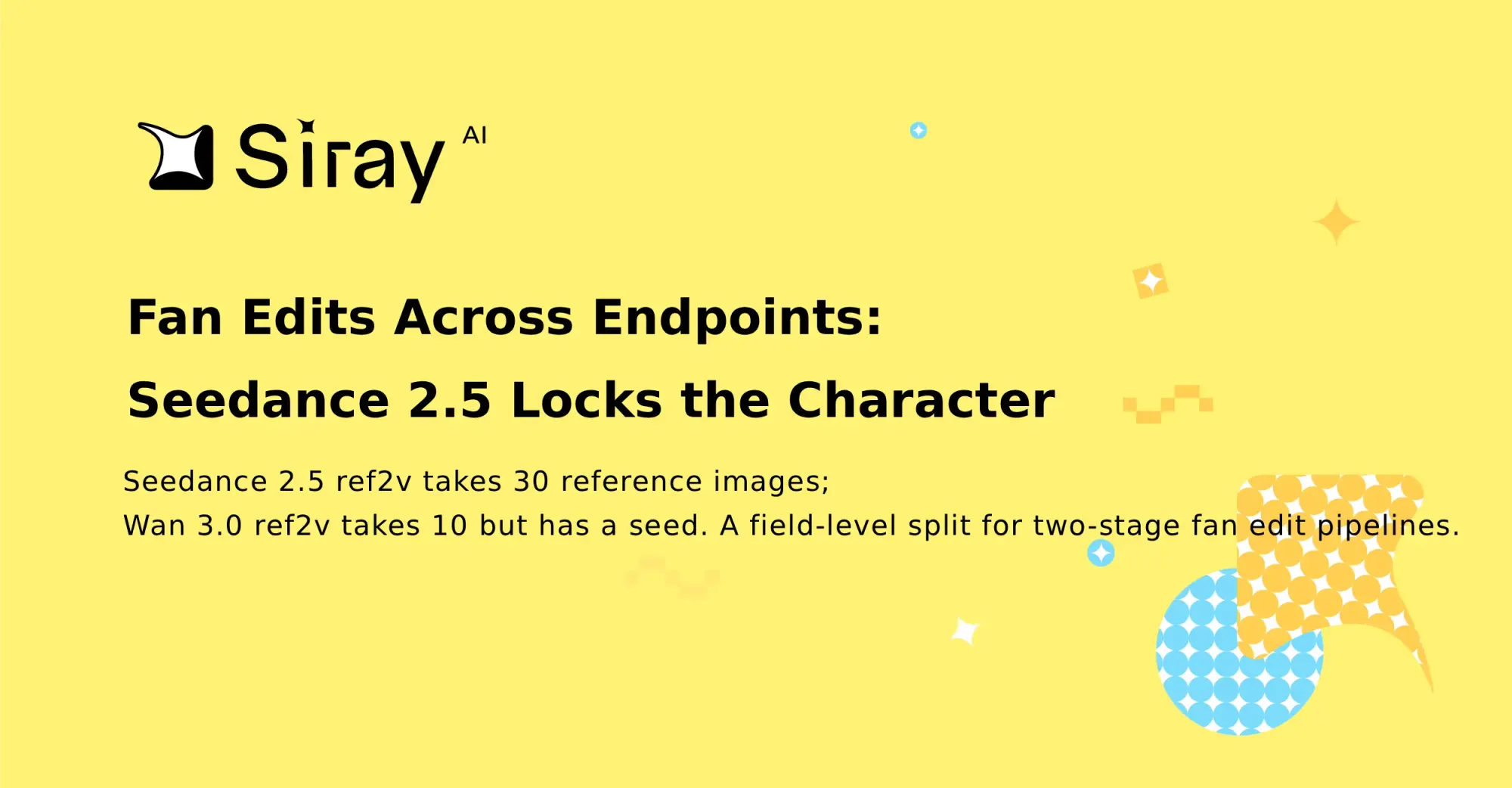 Fan Edits Across Endpoints: Seedance 2.5 Locks the Character