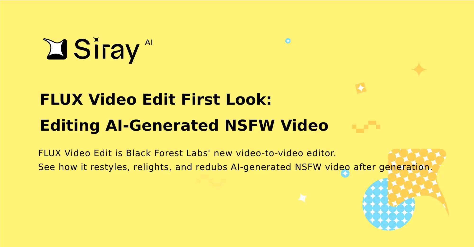 FLUX Video Edit First Look: Editing AI-Generated NSFW Video