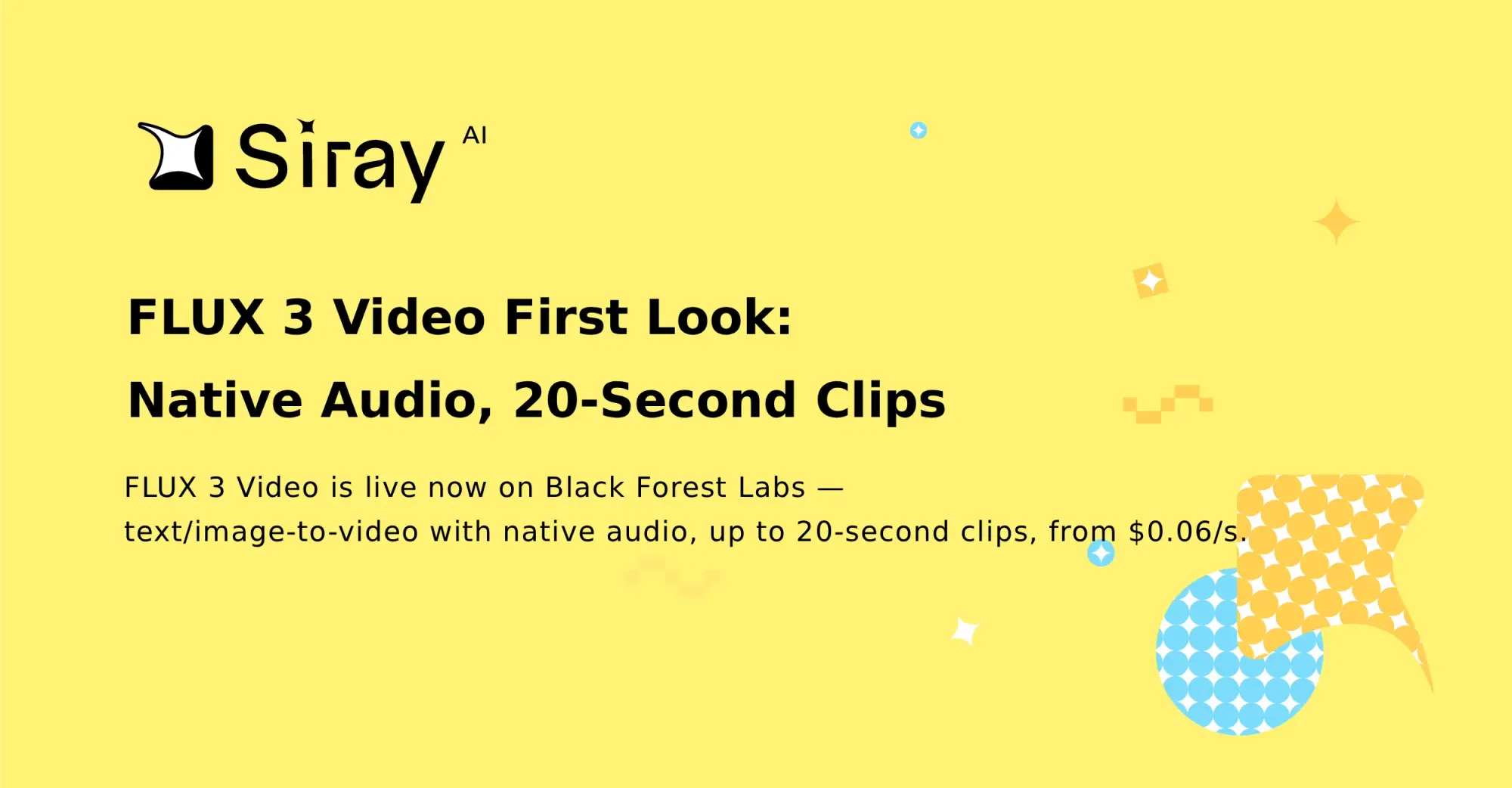 FLUX 3 Video First Look: Native Audio, 20-Second Clips