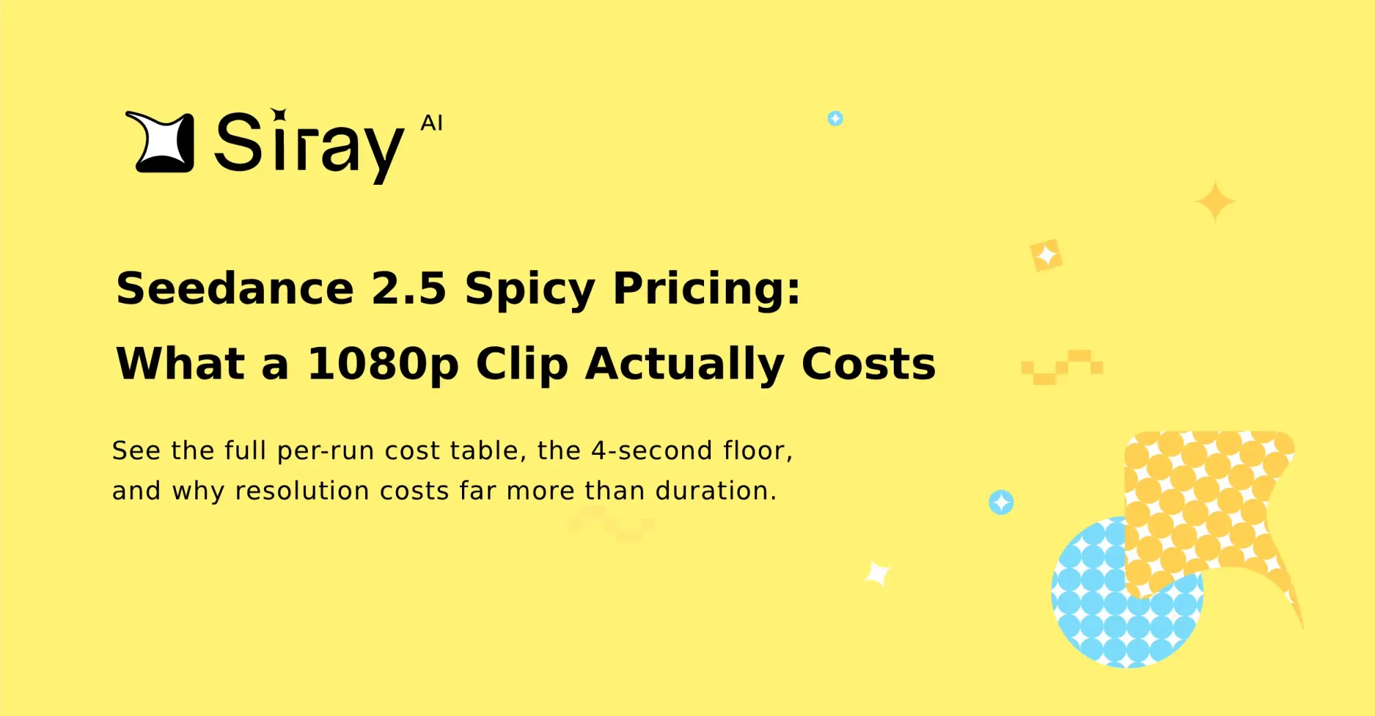 Seedance 2.5 Spicy Pricing: What a 1080p Clip Actually Costs