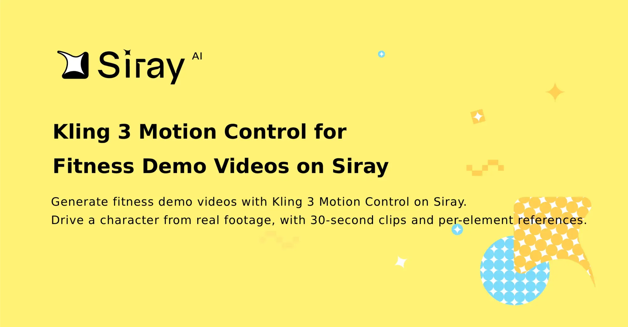 Kling 3 Motion Control for Fitness Demo Videos on Siray