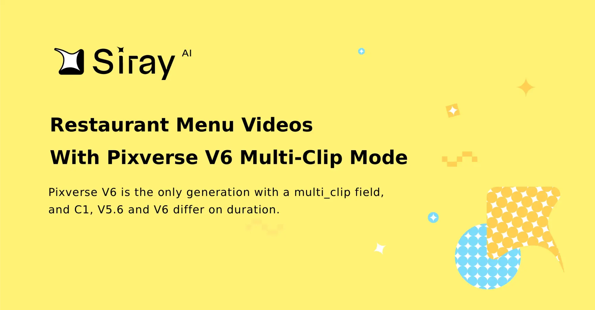 Restaurant Menu Videos With Pixverse V6 Multi-Clip Mode