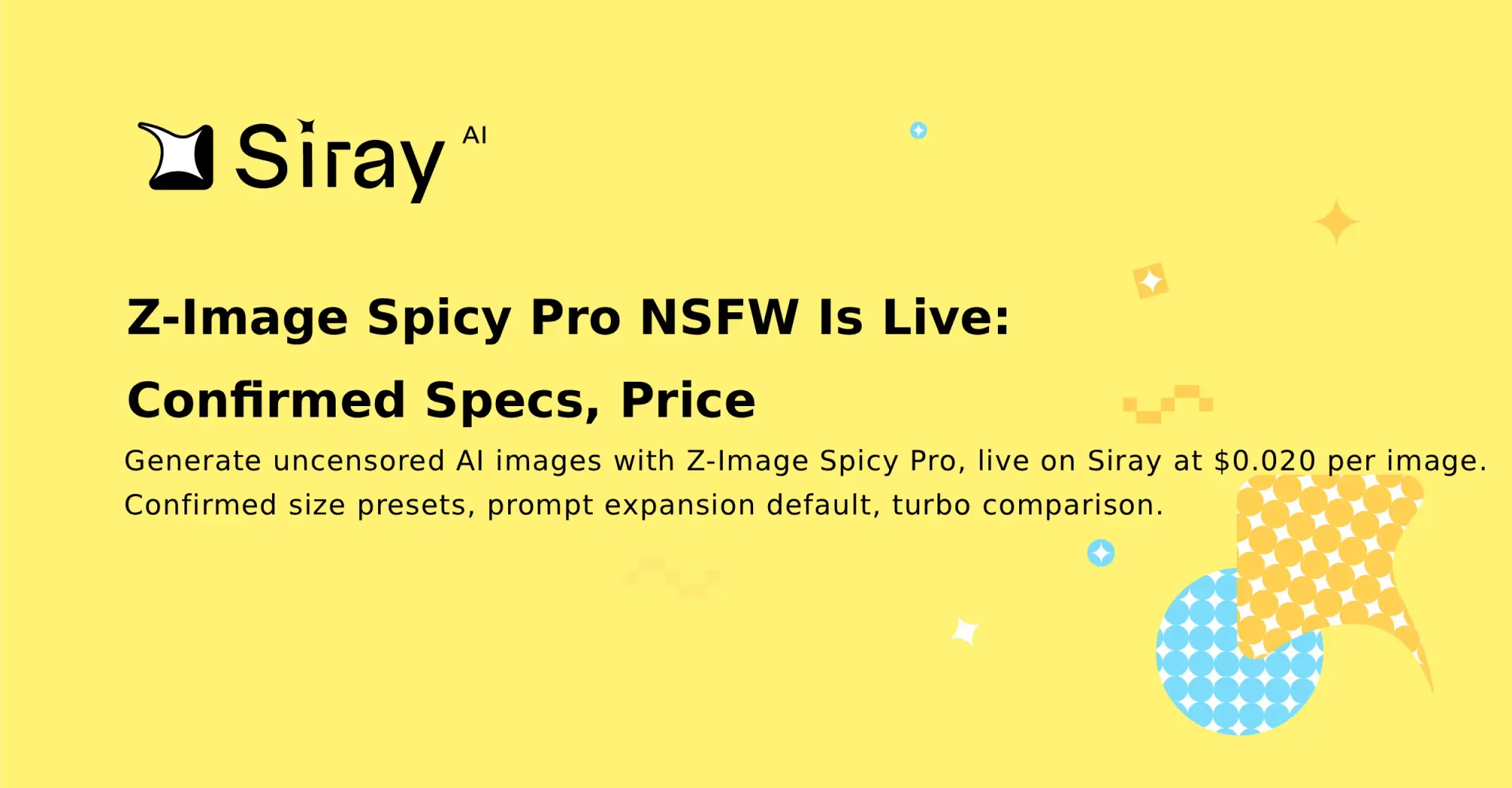 Z-Image Spicy Pro NSFW Is Live: Confirmed Specs, Price