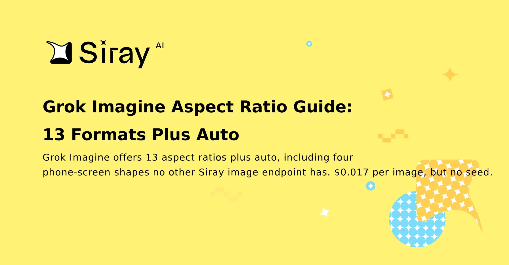 Grok Imagine Aspect Ratio Guide: 13 Formats Plus Auto