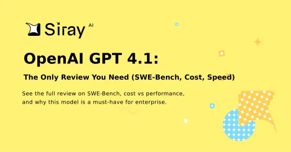 GPT 4.1 on Siray