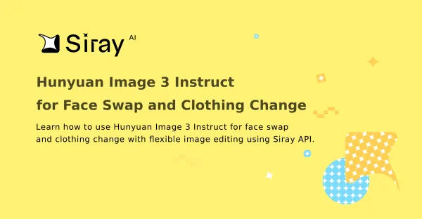 Hunyuan Face Swap and clothing change