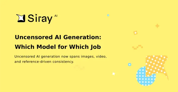 Uncensored AI Generation: Which Model for Which Job