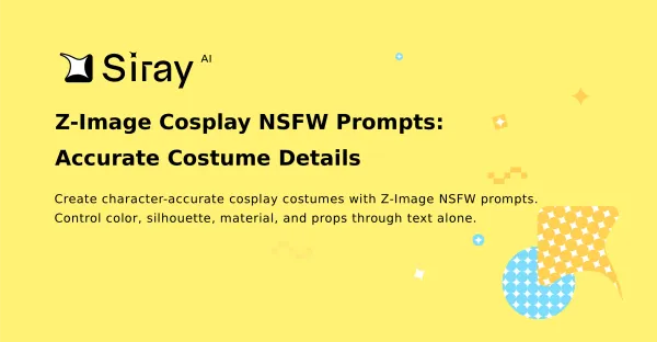 Z-Image Cosplay NSFW Prompts: Accurate Costume Details